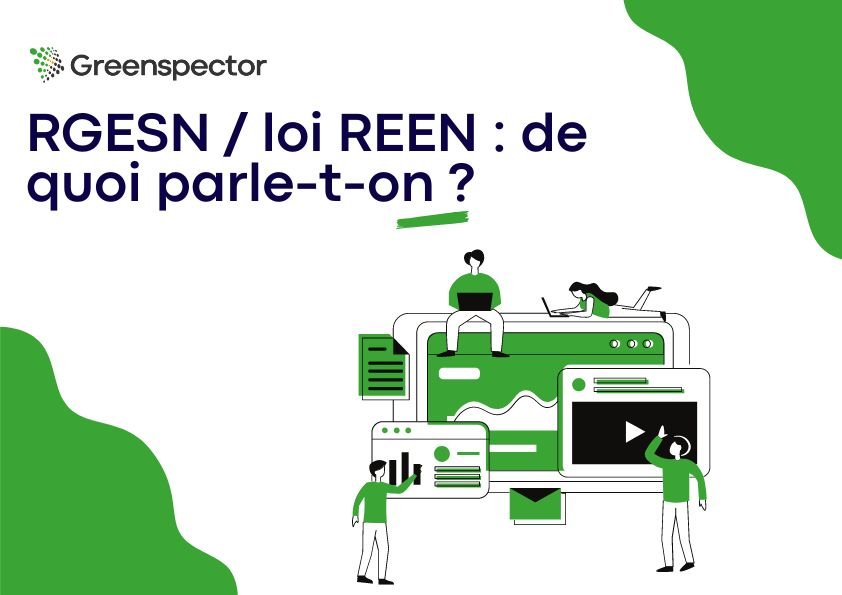 RGESN/loi REEN : de quoi parle-t-on ?